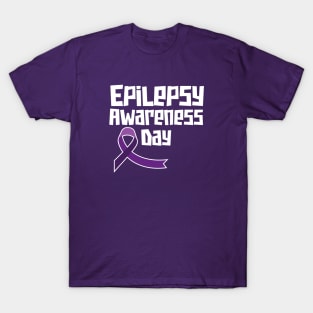 Epilepsy Awareness Day - March T-Shirt